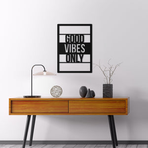 Good Vibes Only - Metal Poster - Northshire